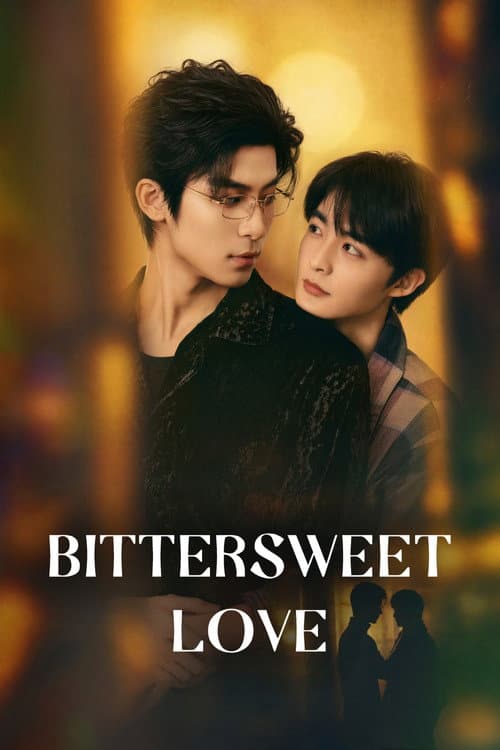Bittersweet Love poster